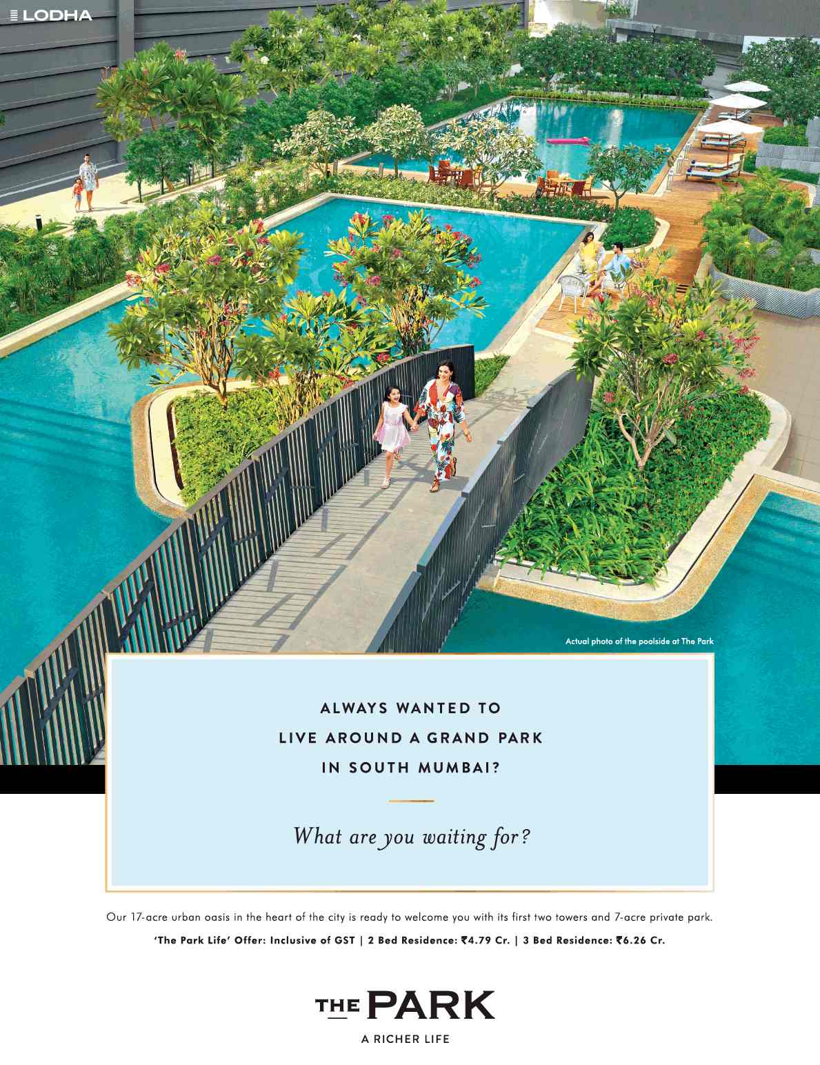Enjoy in the 17-acre urban oasis at Lodha The Park in Worli, Mumbai Update
